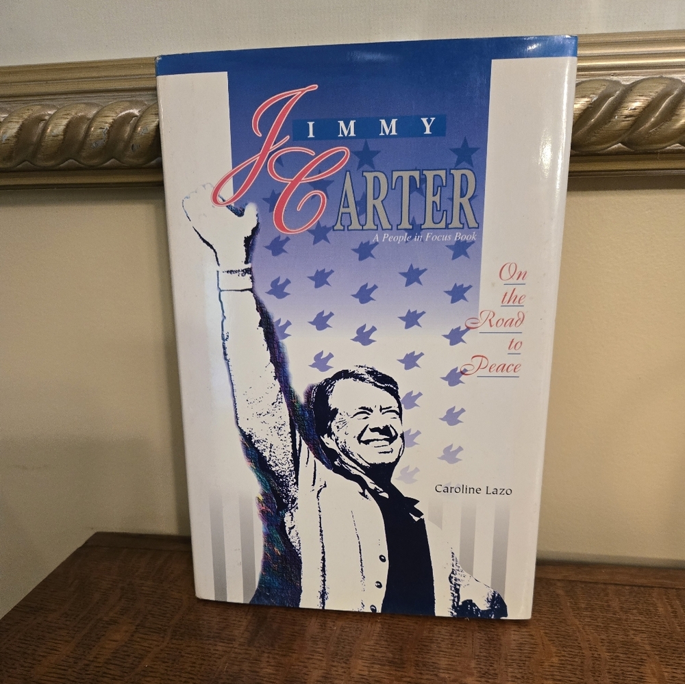 Jimmy Carter Book - On the Road to Peace